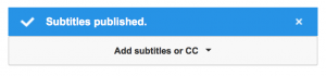 YouTube notification saying subtitles are published